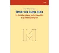 Tener Un Buen Plan: La Hoja De Ruta De Toda Coleccion: El Plan Mu Seol