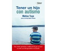 Tener Un Hijo Con Autismo