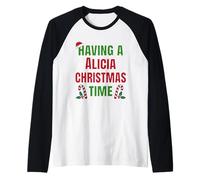 Tener un Nombre de reunión Familiar de Alicia Christmas Time Camiseta Manga Raglan