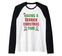 Tener un Nombre de reunión Familiar de Derrick Christmas Time Camiseta Manga Raglan