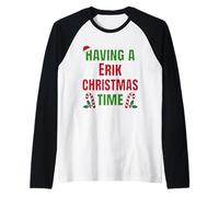 Tener un Nombre de reunión Familiar de Erik Christmas Time Camiseta Manga Raglan