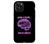 Tener una convulsión en 5 Minutos Carcasa para iPhone 11 Pro