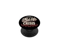 Tener una Crisis de Mediana Edad: Divertido volverse Viejo de Mediana Edad PopSockets PopGrip Adhesivo