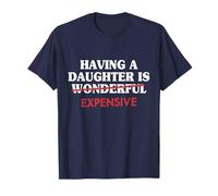 Tener Una Hija Es Caro Papá De Hija Padre Hombres Camiseta