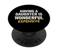 Tener Una Hija Es Caro Papá De Hija Padre Hombres PopSockets PopGrip Adhesivo