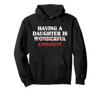 Tener Una Hija Es Caro Papá Hija Padre Hombres Sudadera con Capucha