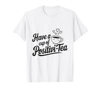 Tener una Taza de positivi-Tea Positivity Juego de Palabras de té Inspirador Camiseta gráfica económica