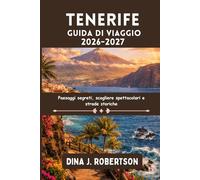 Tenerife Guida di viaggio 2026-2027
