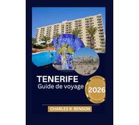 TENERIFE Guide de voyage 2026