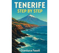 TENERIFE Step by Step: Il tuo futuro inizia ora !