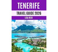 Tenerife Travel Guide 2026