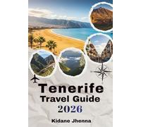 Tenerife Travel Guide 2026: Feel the Serene Atmosphere and Soul of the Canary Islands