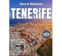 Tenerife Travel Guide 2026: Island of Eternal Spring 2026: Conquer Teide, Chase Whales, and Embrace Canary Soul