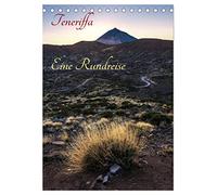 Teneriffa Eine Rundreise (Tischkalender 2026 DIN A5 hoch), CALVENDO Monatskalender: Eine Rundreise über die größte und vielfältigste Insel der Kanaren.