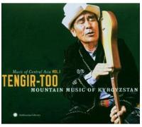 Tengir-Too - Music of Central Asia Vol. 1: Tengir-Too: Mountain Music from Kyrgyzstan