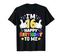 Tengo 16 años Feliz cumpleaños para mí Funny 16th Birthday Camiseta