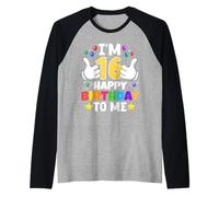 Tengo 16 años Feliz cumpleaños para mí Funny 16th Birthday Camiseta Manga Raglan