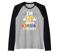 Tengo 20 años Feliz cumpleaños para mí 20 cumpleaños Divertido Camiseta Manga Raglan