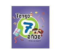Tengo 7 años: El libro del número 7 (Mi cumpleaños)