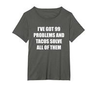 Tengo 99 Problemas y los Tacos los resuelven Todos Camiseta, Mujer Tallas Grandes, Asfalto, 1XL Grande