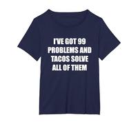 Tengo 99 Problemas y los Tacos los resuelven Todos Camiseta, Mujer Tallas Grandes, Azul Marino, 1XL Grande