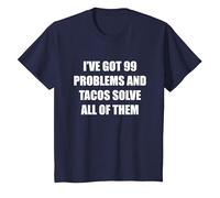 Tengo 99 Problemas y los Tacos los resuelven Todos Camiseta, Niños, Azul Marino, 2 años