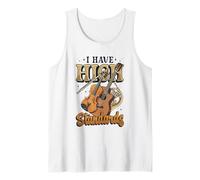 Tengo Altos estándares Divertido Agudos Instrumento músico Juego de Palabras Camiseta sin Mangas