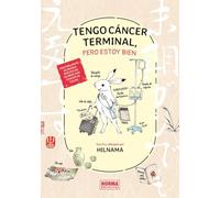 TENGO CANCER TERMINAL, PERO ESTOY BIEN (MANGA)