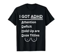 Tengo Déficit de Atención Retención ES Doze Titties Camiseta gráfica económica