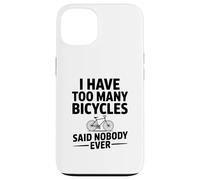 Tengo demasiadas Bicicletas Que Nadie Nunca Dijo Carcasa para iPhone 13