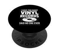 Tengo demasiados Discos de Vinilo Que Nadie Nunca Dijo PopSockets PopGrip Adhesivo