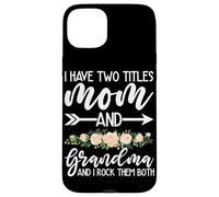 Tengo Dos Títulos Mamá Y La Abuela Y Yo Los Rock Ambos Carcasa para iPhone 15 Plus