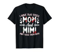 Tengo Dos Títulos Mamá Y Mimi Mejor Mimi Día de la Madre Camiseta gráfica económica, Hombre, Negro, M