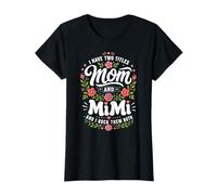 Tengo Dos Títulos Mamá Y Mimi Y Yo Los Rock Ambos Camiseta