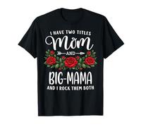 Tengo Dos títulos Mom and Big-Mama Mothers Day Floral Camiseta