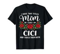 Tengo Dos títulos: Mom and Cici Mothers Day Floral. Camiseta