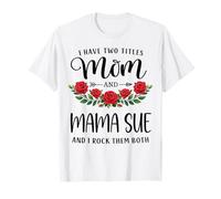 Tengo Dos títulos: Mom and Mama Sue Mothers Day Floral Camiseta