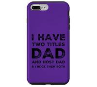Tengo Dos títulos Papá Anfitrión Papás Fiesta Día del Padre Chistes Carcasa para iPhone 7 Plus/8 Plus