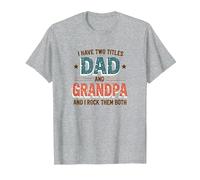 Tengo Dos títulos: papá y Abuelo y yo los rockeo a Ambos Camiseta, Hombre, Gris Jaspeado, S
