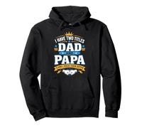 Tengo Dos títulos papá y papá y los rockeo a Ambos Sudadera con Capucha