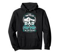 Tengo Dos Títulos Papá Y Pop-Pop Y Yo Los Rock Ambos Sudadera con Capucha