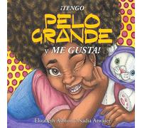¡Tengo el Pelo Grande y Me Gusta!