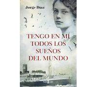 Tengo en mí todos los sueños del mundo (Éxitos)