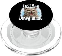 Tengo Esa Camiseta de Gato Dawg In Me, Divertido Meme PopSockets PopGrip para MagSafe