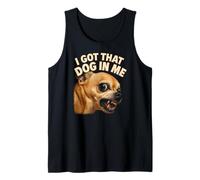 Tengo Ese Perro en mí - Funny Dog Camiseta sin Mangas