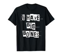 Tengo Huesos Grandes Camiseta