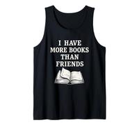 Tengo más libros que amigos Lector sarcástico Introvertido Camiseta sin Mangas