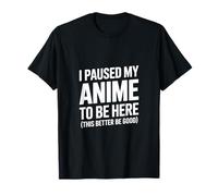 Tengo Mi Anime Pausa Aquí Camiseta
