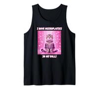 Tengo microplásticos en mis bolas Funny Cat Meme Dank Camiseta sin Mangas