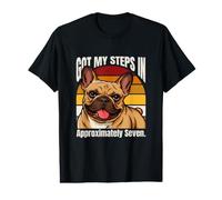 Tengo mis Pasos en Aproximadamente Siete Bulldog Camiseta gráfica económica